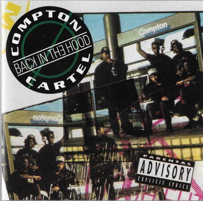Various – Compton Cartel – Back In The Hood (1991) (CD) (FLAC + 320 kbps)