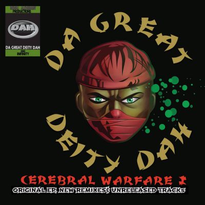 Da Great Deity Dah – Cerebral Warfare I: Original EP, New Remixes, Unreleased Tracks (CD) (2016) (FLAC + 320 kbps)