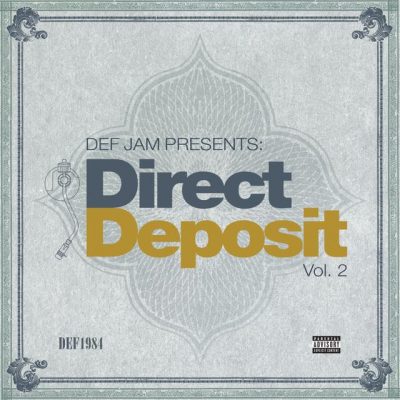 VA – Def Jam Presents: Direct Deposit Vol. 2 (WEB) (2017) (320 kbps)