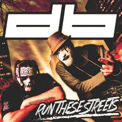 Drive-By – Run These Streets EP (CD) (2014) (FLAC + 320 kbps)