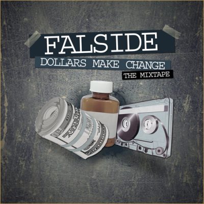 Falside – Dollars Make Change (CD) (2010) (FLAC + 320 kbps)