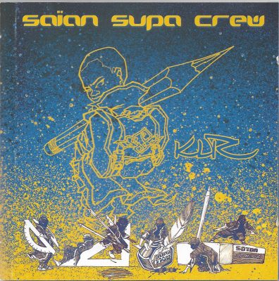 Saïan Supa Crew – KLR (1999) (CD) (FLAC + 320 kbps)