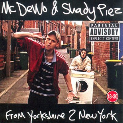 MC Devvo & Shady Piez – From Yorkshire To New York (WEB) (2007) (FLAC + 320 kbps)