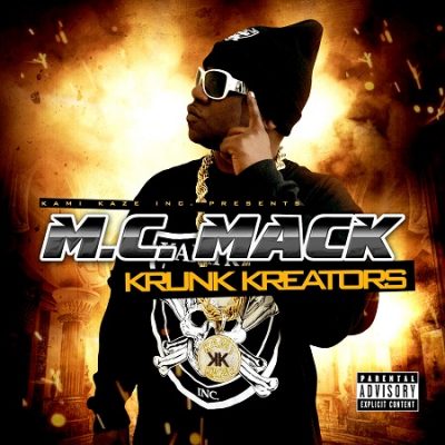 M.C. Mack – Krunk Kreators (WEB) (2017) (320 kbps)