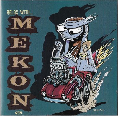 Mekon – Relax With Mekon (2000) (CD) (FLAC + 320 kbps)