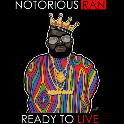 Mega Ran – Notorious RAN: Ready To Live (WEB) (2017) (320 kbps)