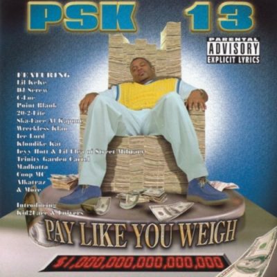 PSK-13 – Pay Like You Weigh (CD) (1999) (FLAC + 320 kbps)