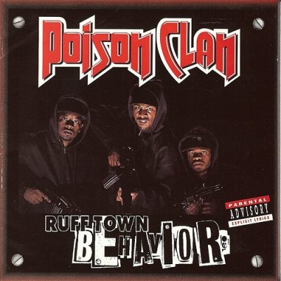 Poison Clan – Rufftown Behavior (CD) (1993) (FLAC + 320 kbps)