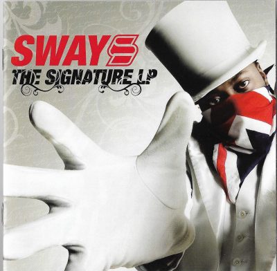 Sway – The Signature LP (2008) (CD + DVD) (FLAC + 320 kbps)