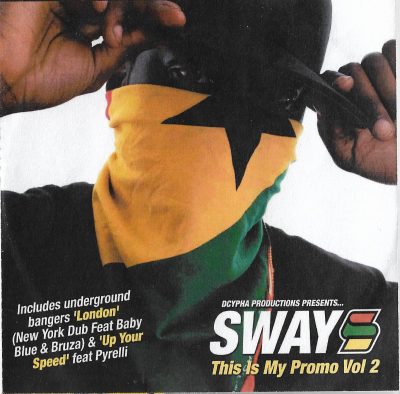 Sway – This Is My Promo (Vol 2) (2005) (CD) (FLAC + 320 kbps)