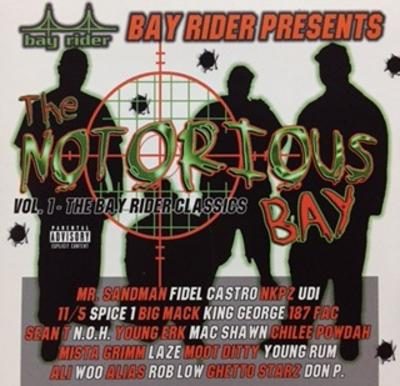 VA – The Notorious Bay, Vol. 1: The Bay Rider Classics (CD) (2000) (FLAC + 320 kbps)