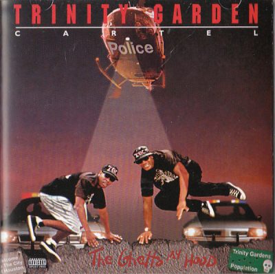 Trinity Garden Cartel – The Ghetto My Hood (CD) (1992) (FLAC + 320 kbps)