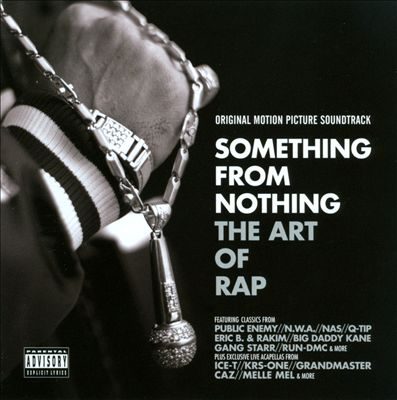 OST – Something From Nothing: The Art Of Rap (CD) (2012) (FLAC + 320 kbps)