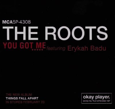 The Roots – You Got Me (Promo CDS) (1998) (FLAC + 320 kbps)