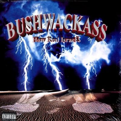 Bushwackass – How Real Israel? (CD) (1994) (320 kbps)