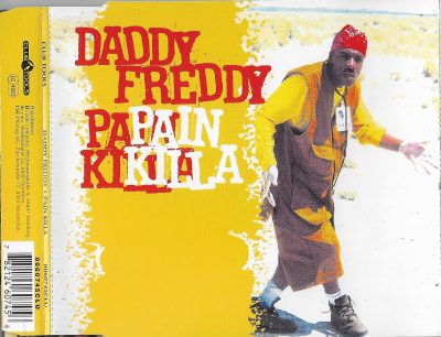 Daddy Freddy – Pain Killa (1994) (CDM) (FLAC + 320 kbps)