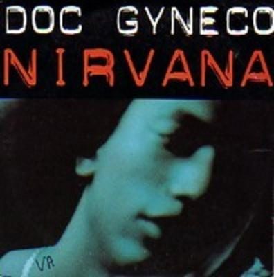 Doc Gyneco – Nirvana (CDS) (1996) (FLAC + 320 kbps)