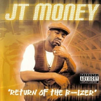 JT Money – Return Of The B-Izer (CD) (2002) (320 kbps)