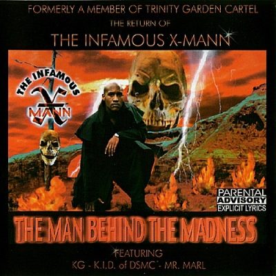 The Infamous X-Mann – The Man Behind The Madness (CD) (1998) (320 kbps)