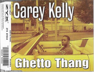 Carey Kelly – Ghetto Thang (1997) (CDS) (FLAC + 320 kbps)
