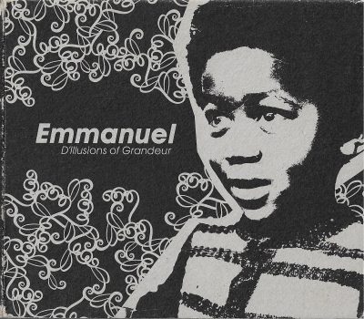 Emmanuel – D’Illusions Of Grandeur (2006) (CD) (FLAC + 320 kbps)