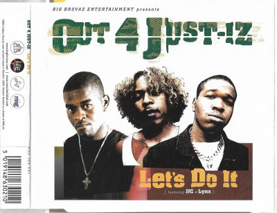 Out 4 Just-Iz Featuring JJC & Lynx – Let’s Do It (2001) (CDS) (FLAC + 320 kbps)