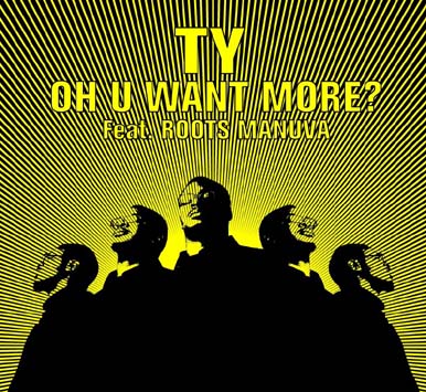 Ty – Oh U Want More? (2004) (CDM) (320 kbps)