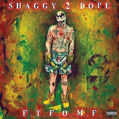 Shaggy 2 Dope – F.T.F.O.M.F. (CD) (2017) (FLAC + 320 kbps)