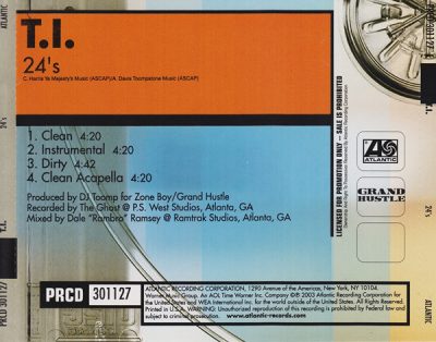 T.I. – 24’s (Promo CDS) (2003) (FLAC + 320 kbps)