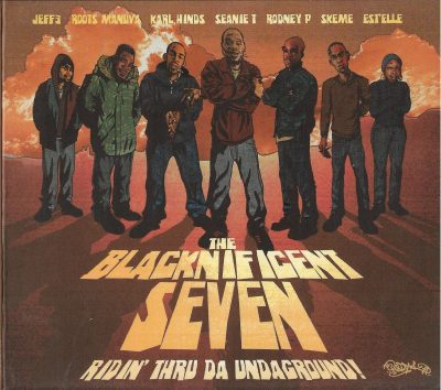 The Blacknificent Seven – Ridin’ Thru Da Underground! (2006) (CD) (FLAC + 320 kbps)
