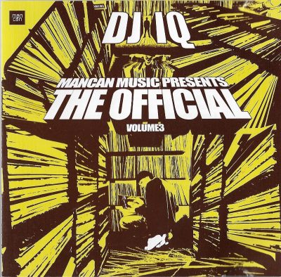 DJ IQ – The Official Volume 3 (2006) (CD) (FLAC + 320 kbps)