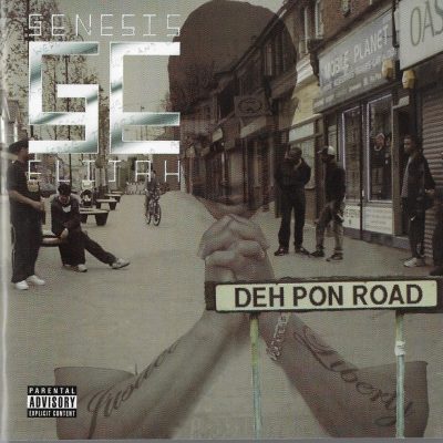 Genesis Elijah – Deh Pon Road (2005) (CD) (FLAC + 320 kbps)