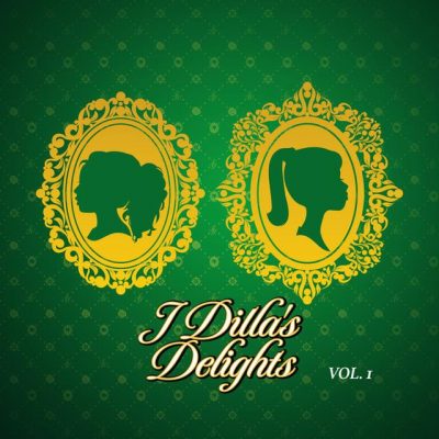 J Dilla – J Dilla’s Delights Vol. 1 (WEB) (2017) (320 kbps)