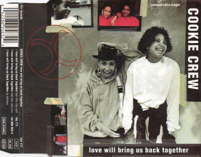 Cookie Crew – Love Will Bring Us Back Together (1991) (CDS) (320 kbps)