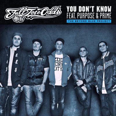 Full Tote Odds Feat. Purpose & Prime – You Don’t Know (2015) (WEB Single) (FLAC + 320 kbps)