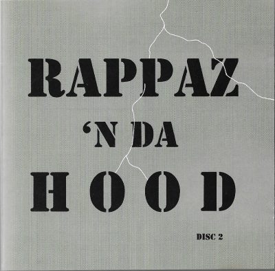 Various – Rappaz ‘N Da Hood Volume 2 (1997) (CD) (FLAC + 320 kbps)