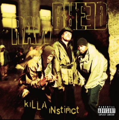 Raw Breed – Killa Instinct (CD) (2017) (FLAC + 320 kbps)