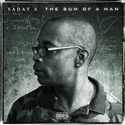 Sadat X – The Sum Of A Man (WEB) (2017) (320 kbps)