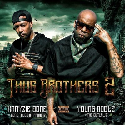 Krayzie Bone & Young Noble – Thug Brothers 2 (CD) (2017) (FLAC + 320 kbps)