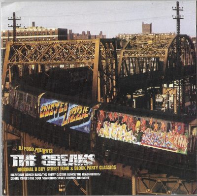 DJ Pogo – The Breaks (Original B Boy Street Funk & Block Party Classics) (1998) (CD) (FLAC + 320 kbps)