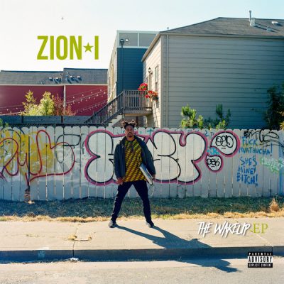 Zion I – The Wakeup EP (WEB) (2017) (320 kbps)