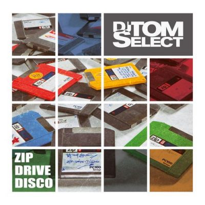 DJ Tom Select – Zipdrivedisco (WEB) (2017) (320 kbps)