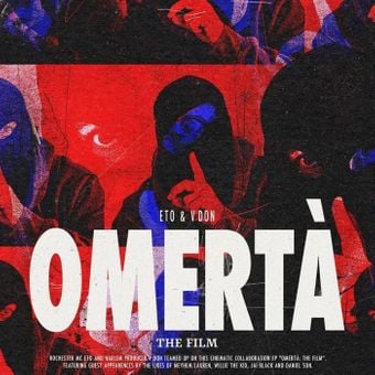 Lil Eto & V Don – Omerta: The Film (Deluxe Edition) (WEB) (2017) (320 kbps)