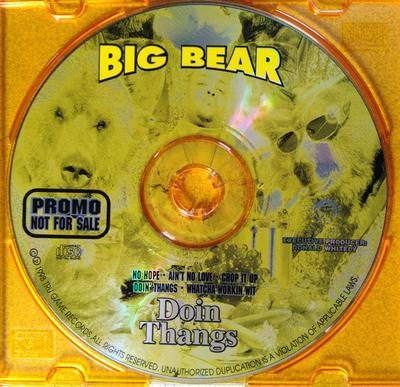 Big Bear – Doin Thangs (Promo CD) (1998) (FLAC + 320 kbps)