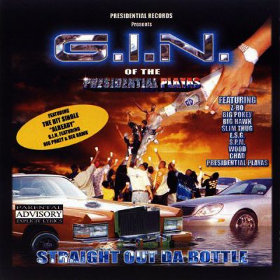 G.I.N. – Straight Out Da Bottle (CD) (2001) (320 kbps)