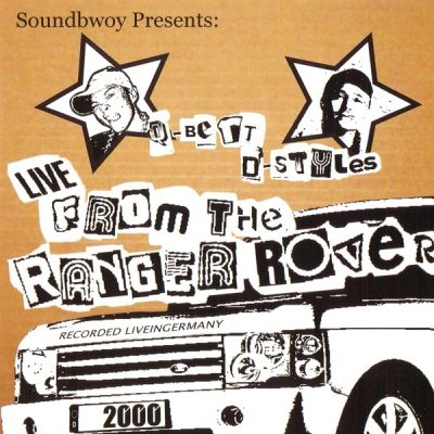 DJ Q-Bert & D-Styles – Soundbwoy Presents: Live From The Ranger Rover (CD) (2000) (FLAC + 320 kbps)