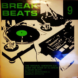 The Original Unknown DJs – Break Beats 9 (1992) (Vinyl) (FLAC + 320 kbps)
