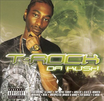 T-Rock – Da Kush (CD) (2007) (320 kbps)