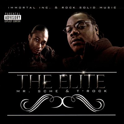 Mr. Sche & T-Rock – The Elite (CD) (2010) (320 kbps)