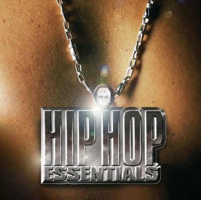 VA – Hip Hop Essentials (CD) (2005) (FLAC + 320 kbps)